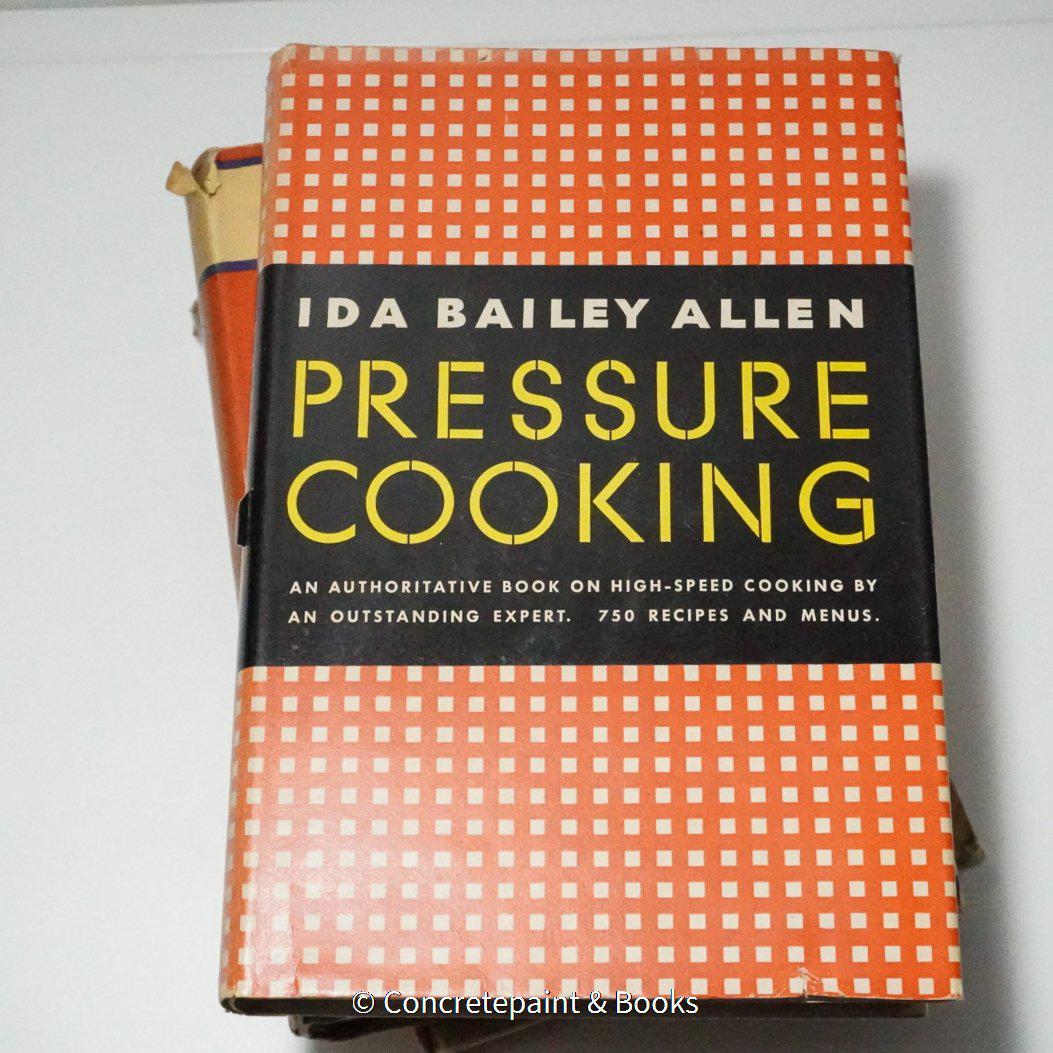 Hardcover vintage cookbook by Ida Bailey.